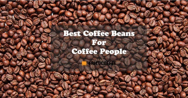 Best Coffee Beans