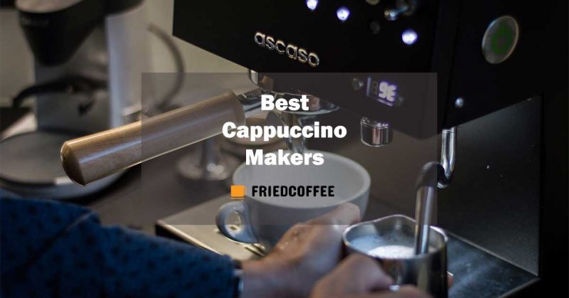 Best Cappuccino Machines