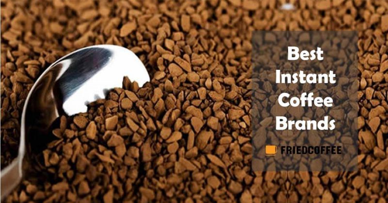 Best Instant Coffee Brands