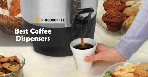 Best Coffee Dispensers