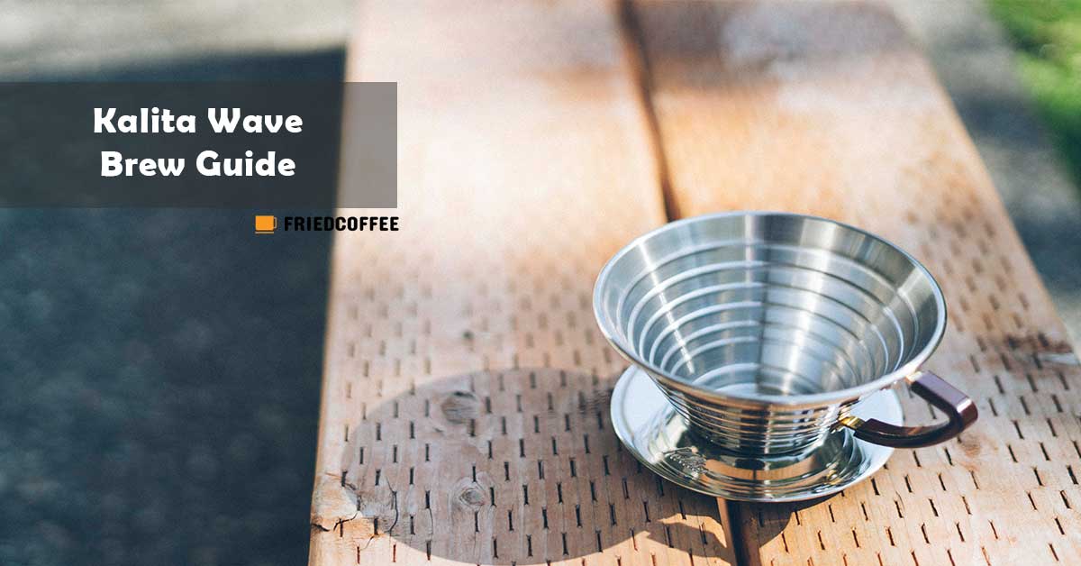 Kalita Wave Brew Guide