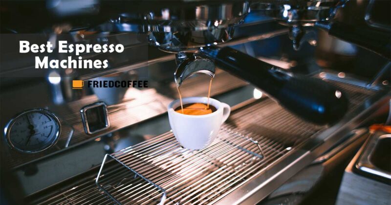 Best Espresso Machines for Home