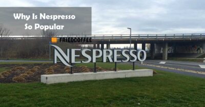 Why Is Nespresso So Popular