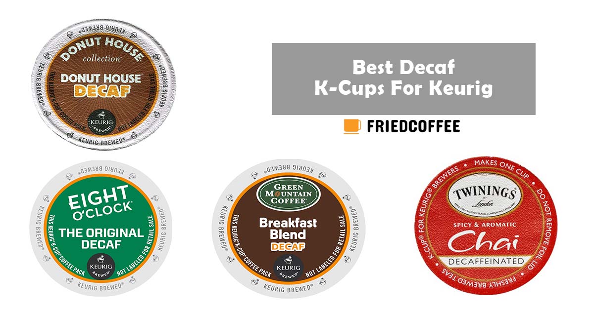 Best decaf coffee k cups sales