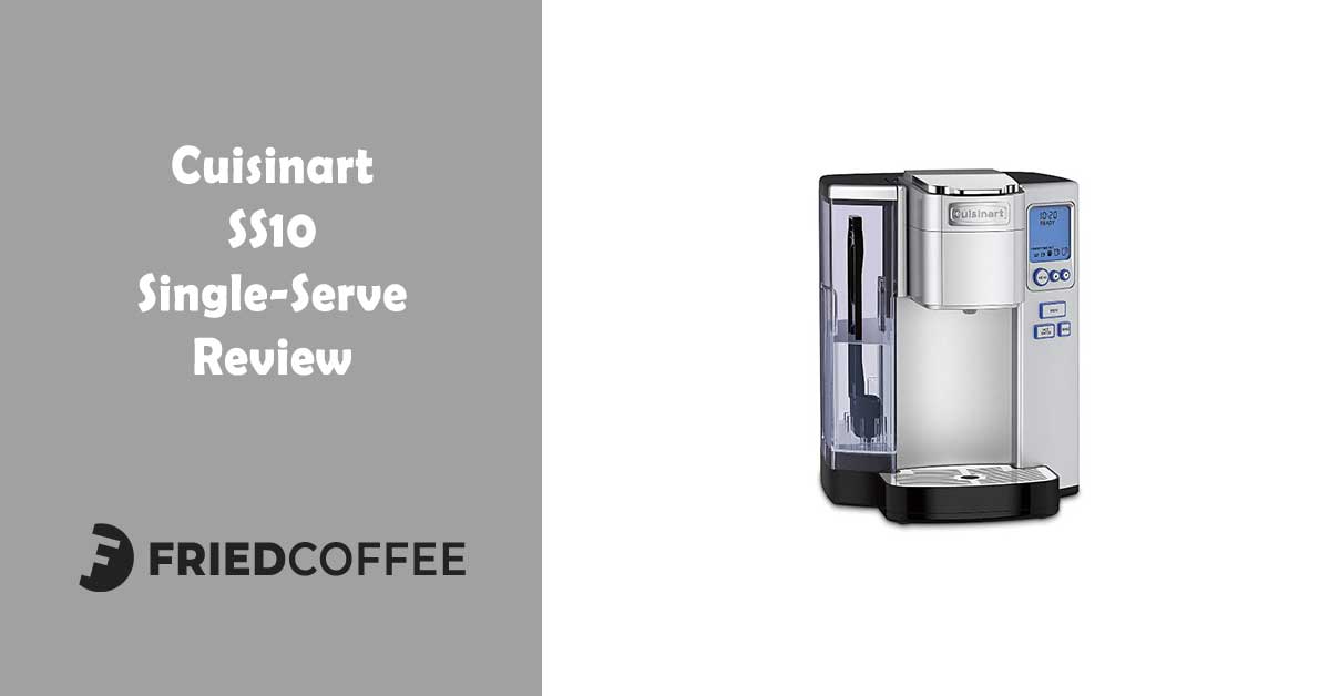 Cuisinart SS10 Drip Coffee Maker Review Friedcoffee