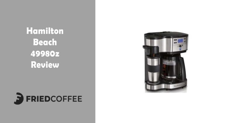 Hamilton Beach 49980z Coffee Maker Review